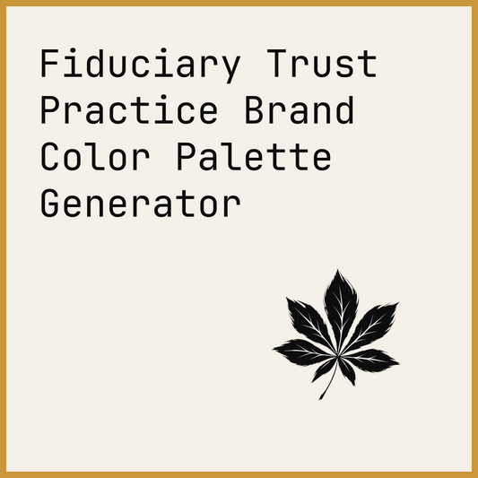 Fiduciary Trust Practice Brand Color Palette Generator