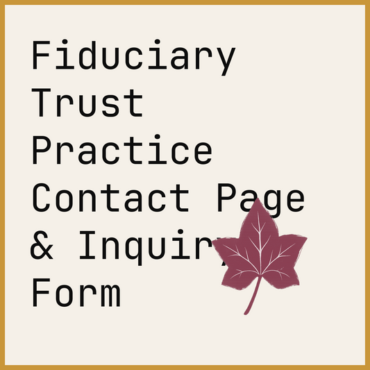 Fiduciary Trust Practice Contact Page & Inquiry Form