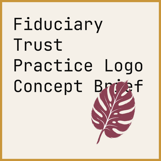 Fiduciary Trust Practice Logo Concept Brief