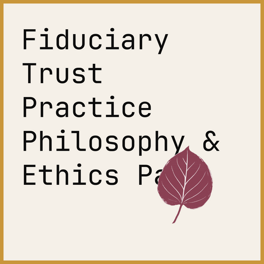 Fiduciary Trust Practice Philosophy & Ethics Page
