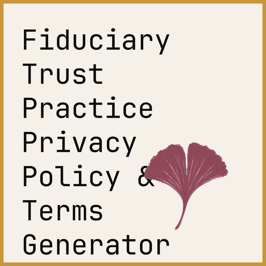 Fiduciary Trust Practice Privacy Policy & Terms Generator