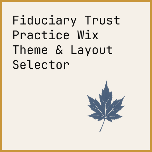Fiduciary Trust Practice Wix Theme & Layout Selector