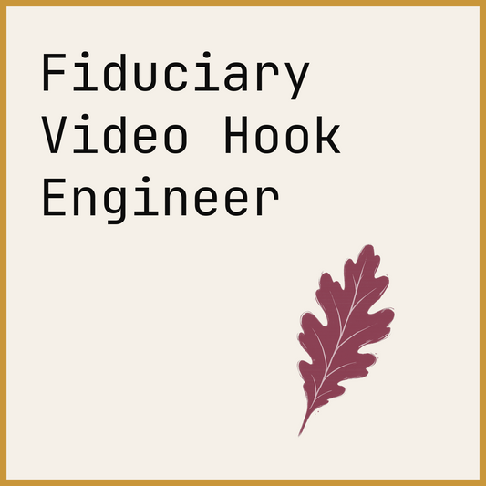 Fiduciary Video Hook Engineer