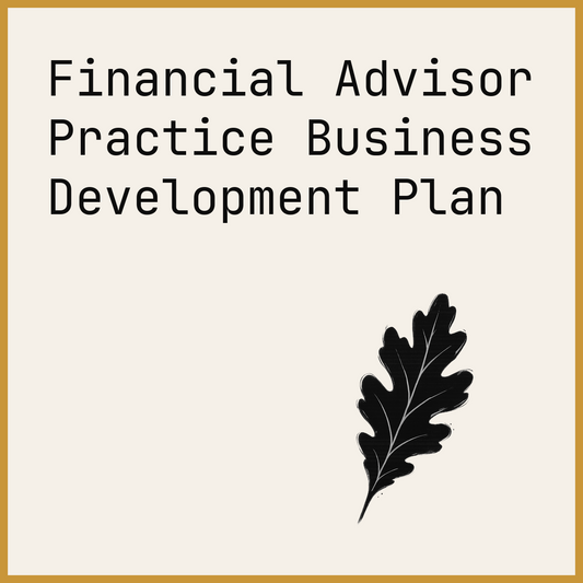Financial Advisor Practice Business Development Plan