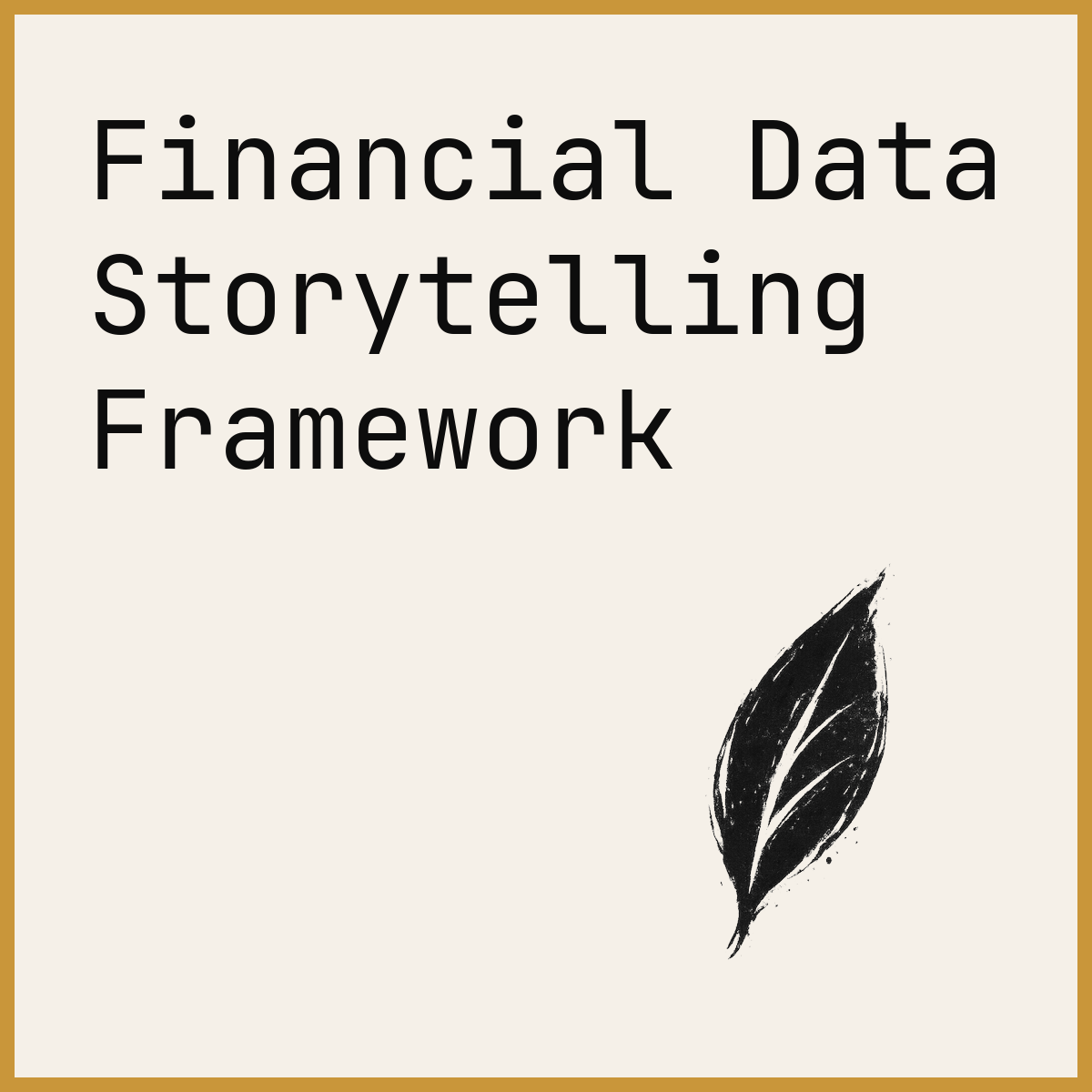 Financial Data Storytelling Framework
