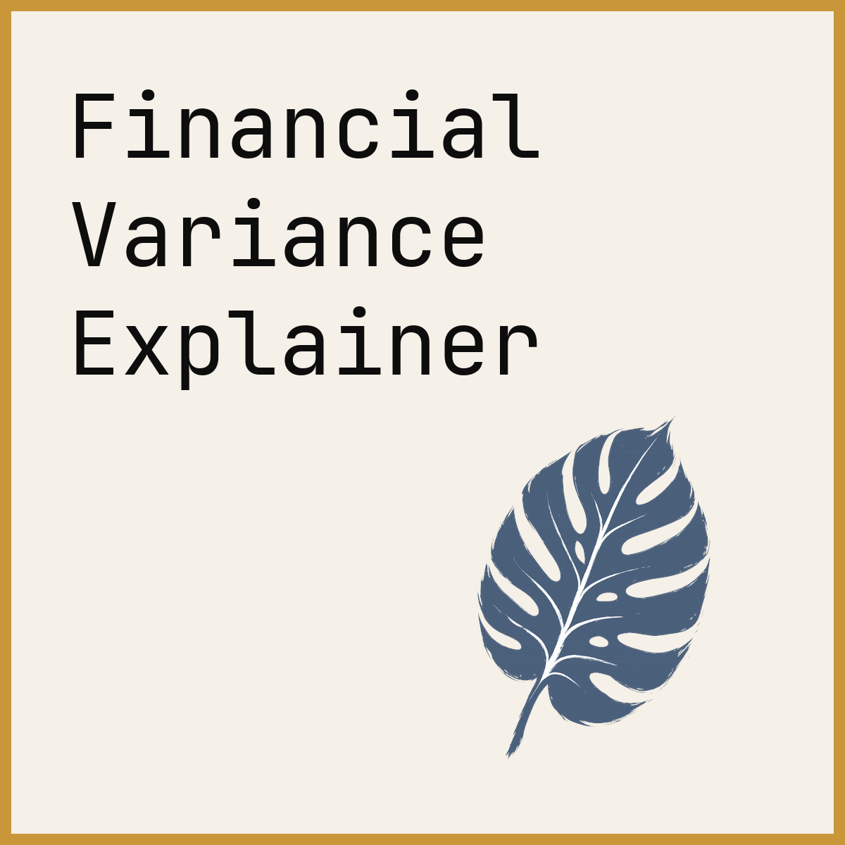 Financial Variance Explainer