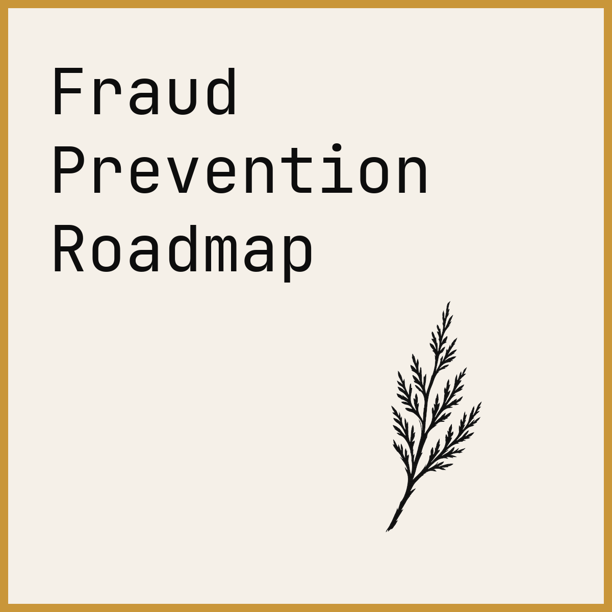 Fraud Prevention Roadmap