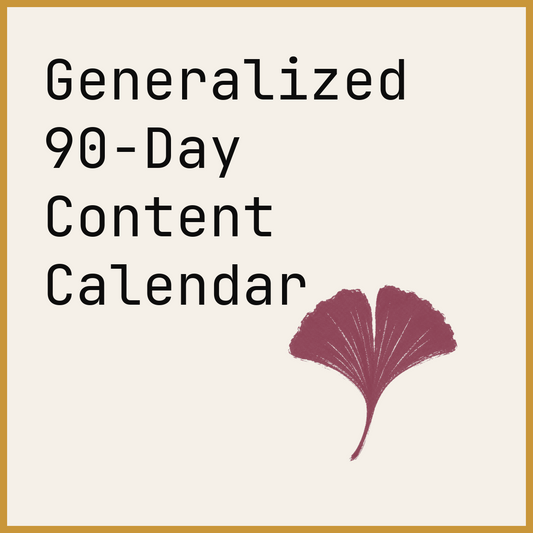 Generalized 90-Day Content Calendar