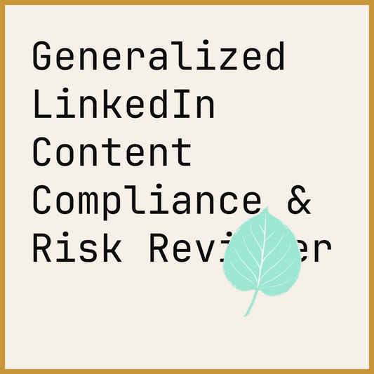 Generalized LinkedIn Content Compliance & Risk Reviewer