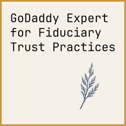 GoDaddy Expert for Fiduciary Trust Practices