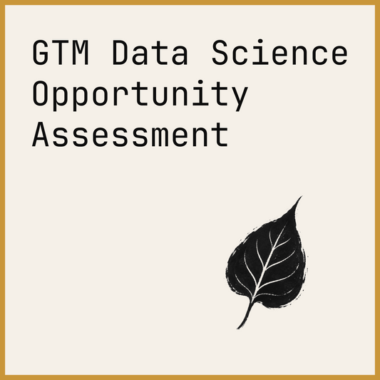 GTM Data Science Opportunity Assessment