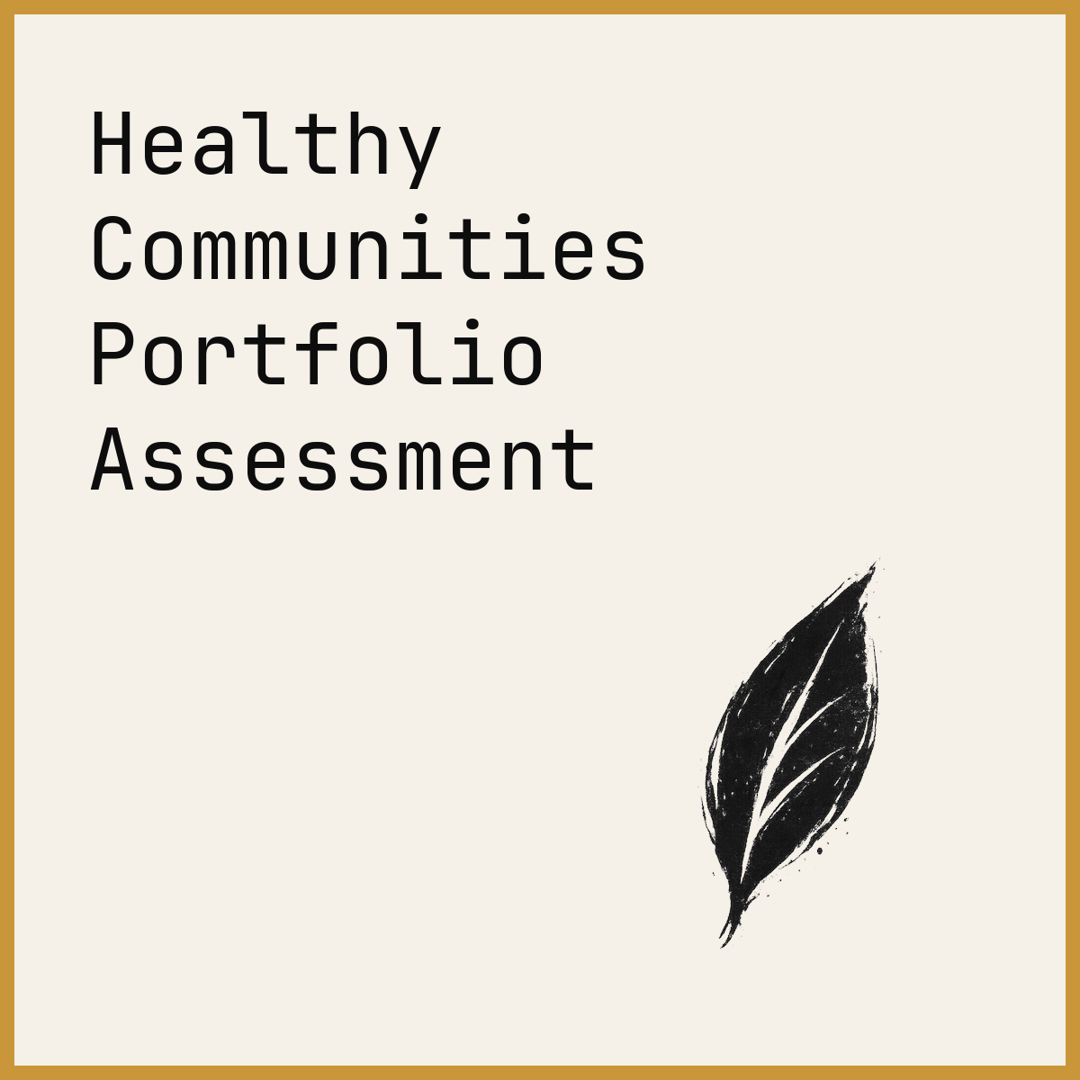 Healthy Communities Portfolio Assessment