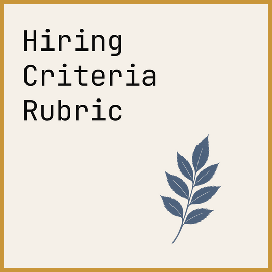 Hiring Criteria Rubric