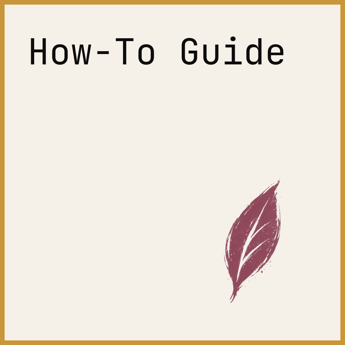 How-To Guide