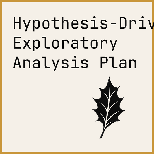 Hypothesis-Driven Exploratory Analysis Plan