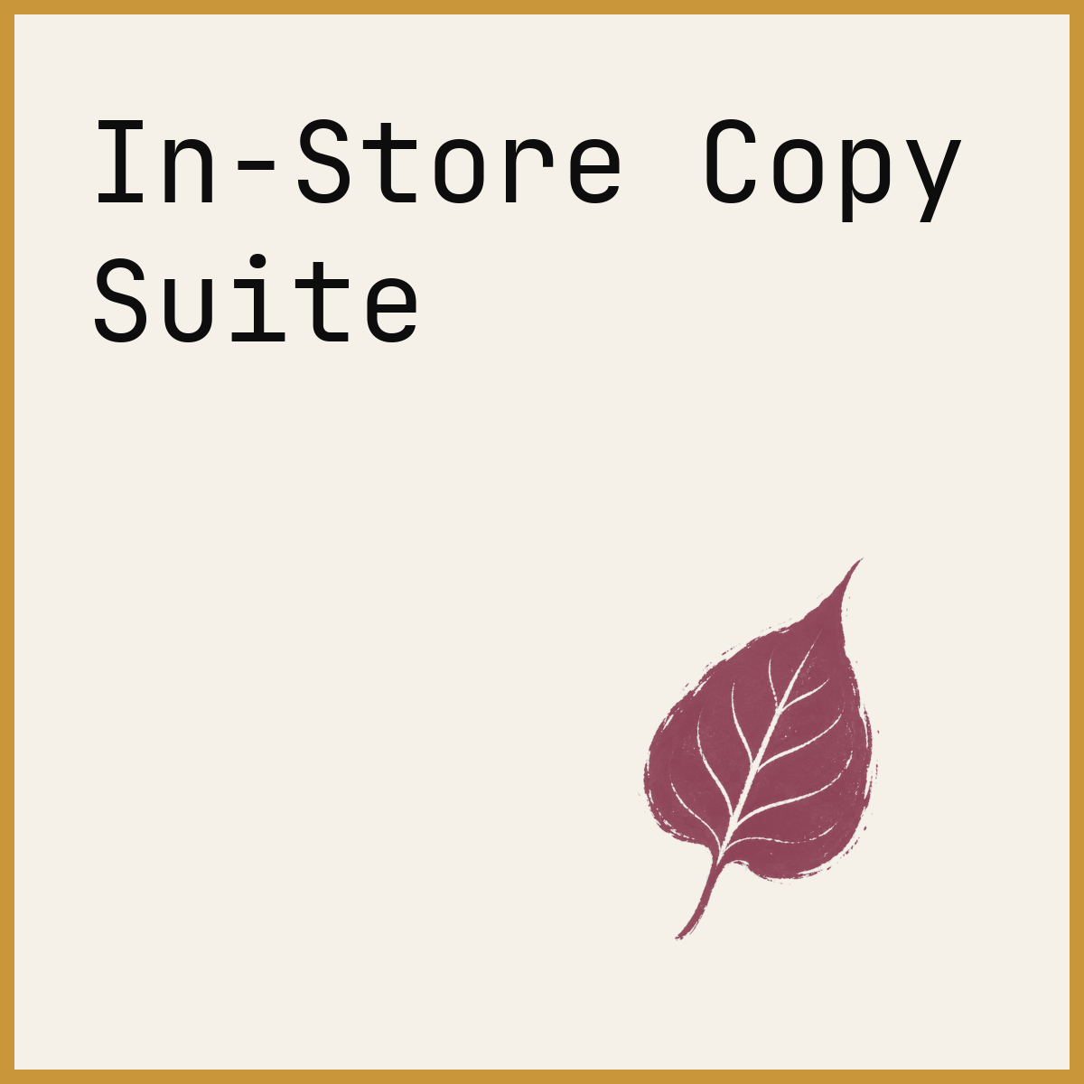 In-Store Copy Suite