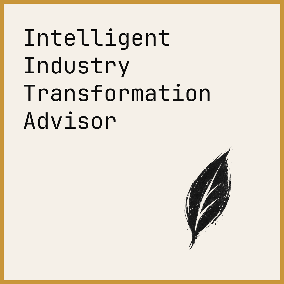 Intelligent Industry Transformation Advisor