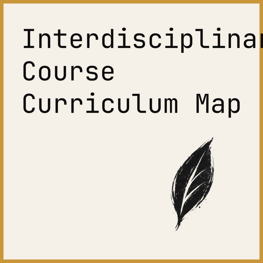 Interdisciplinary Course Curriculum Map