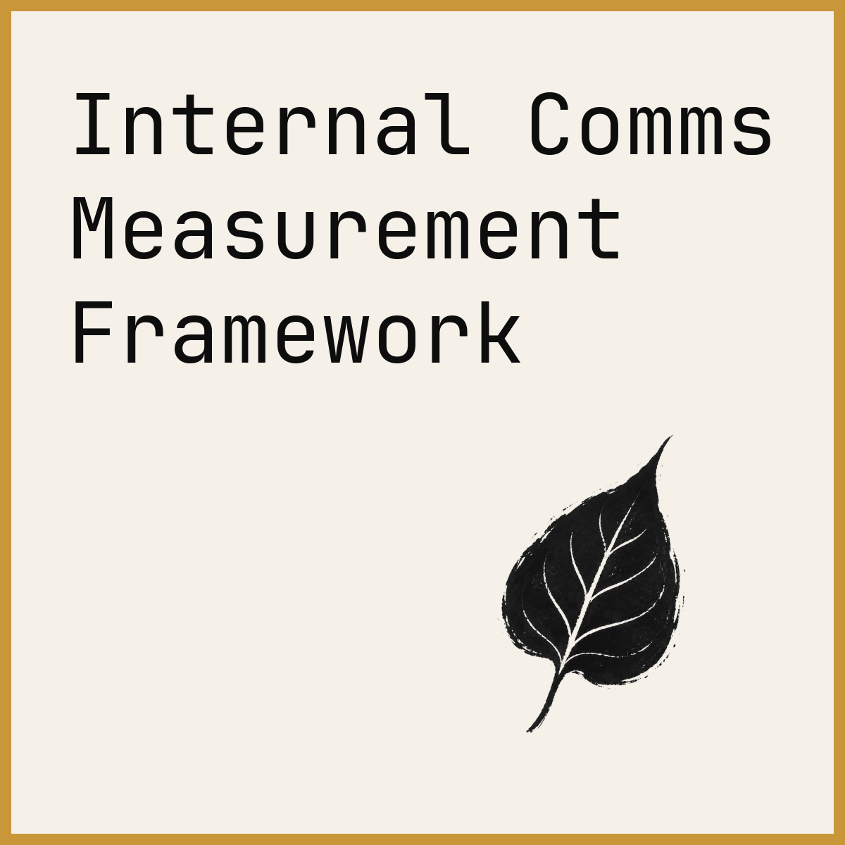 Internal Comms Measurement Framework