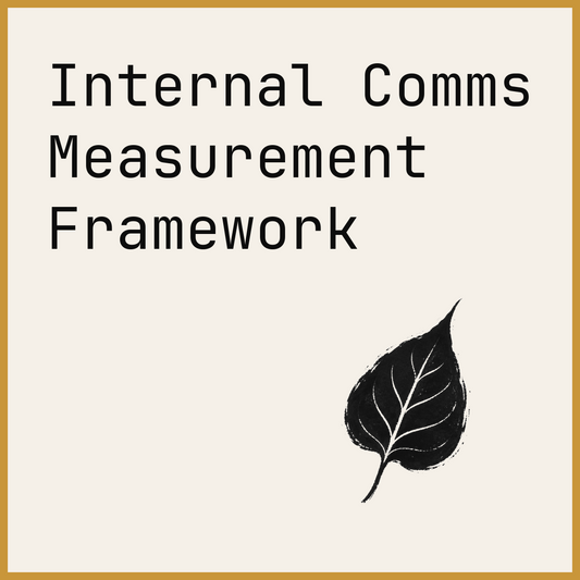 Internal Comms Measurement Framework