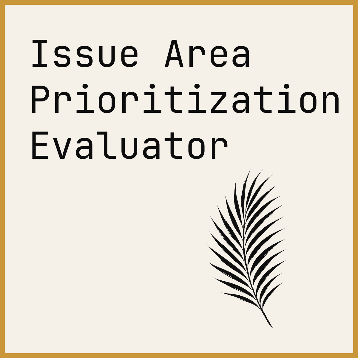 Issue Area Prioritization Evaluator