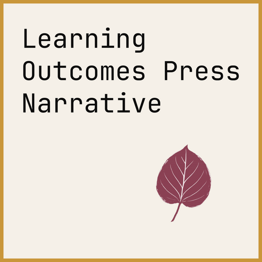 Learning Outcomes Press Narrative