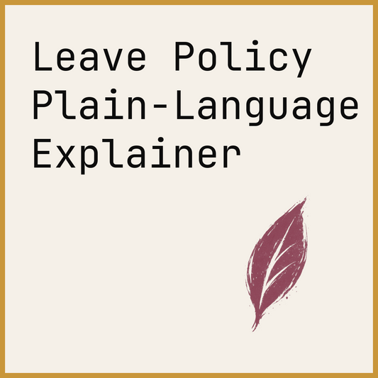 Leave Policy Plain-Language Explainer