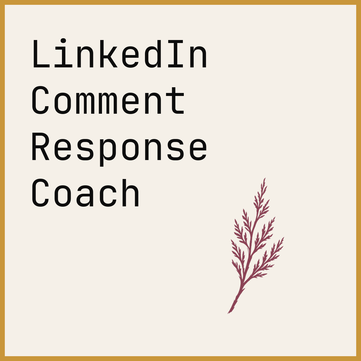 LinkedIn Comment Response Coach