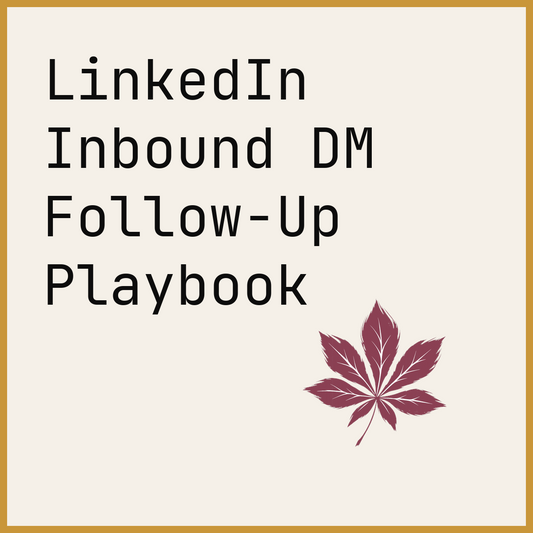 LinkedIn Inbound DM Follow-Up Playbook