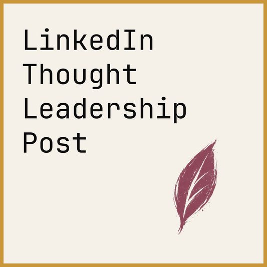 LinkedIn Thought Leadership Post
