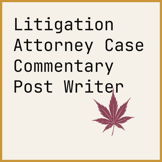 Litigation Attorney Case Commentary Post Writer