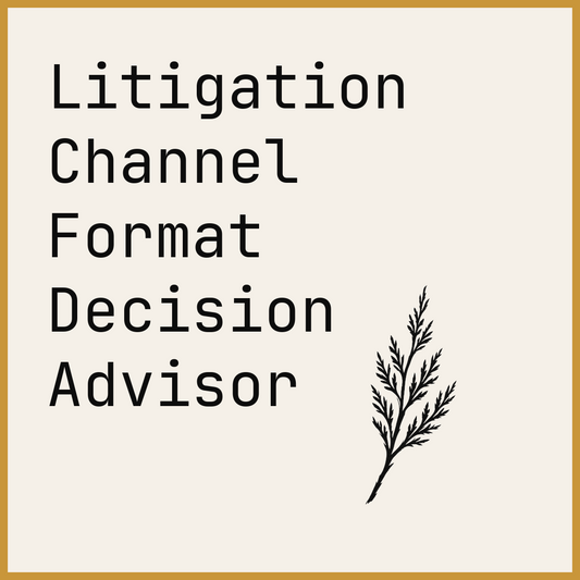 Litigation Channel Format Decision Advisor