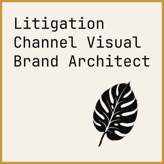Litigation Channel Visual Brand Architect