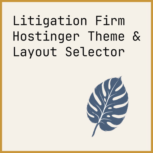 Litigation Firm Hostinger Theme & Layout Selector