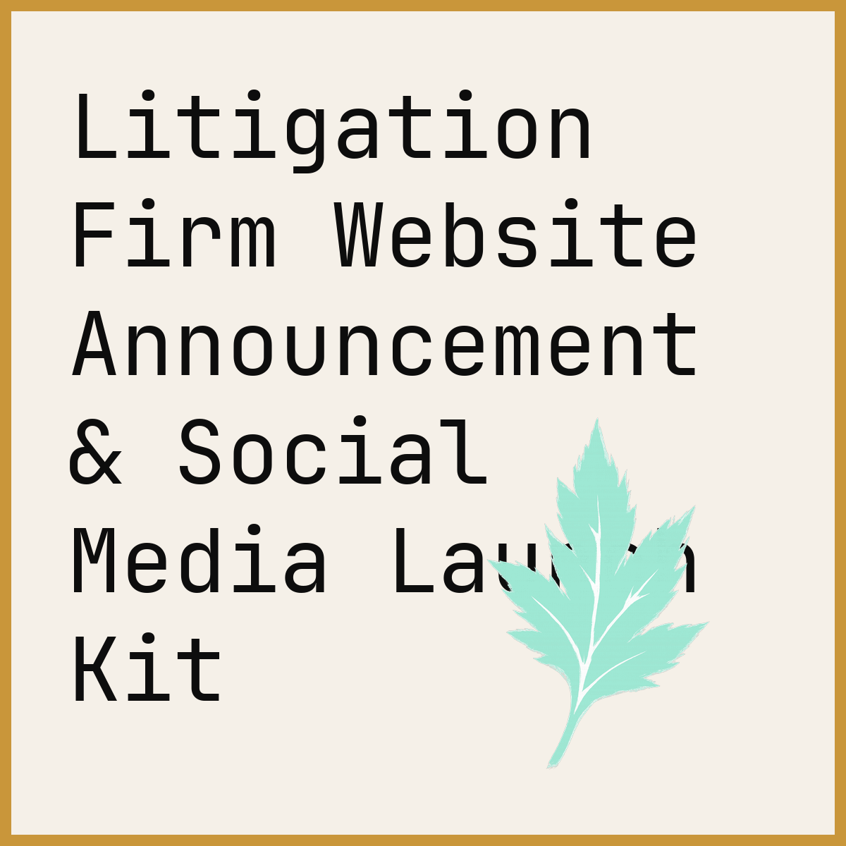 Litigation Firm Website Announcement & Social Media Launch Kit