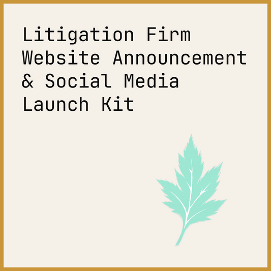 Litigation Firm Website Announcement & Social Media Launch Kit