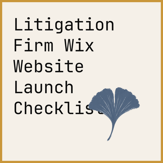 Litigation Firm Wix Website Launch Checklist