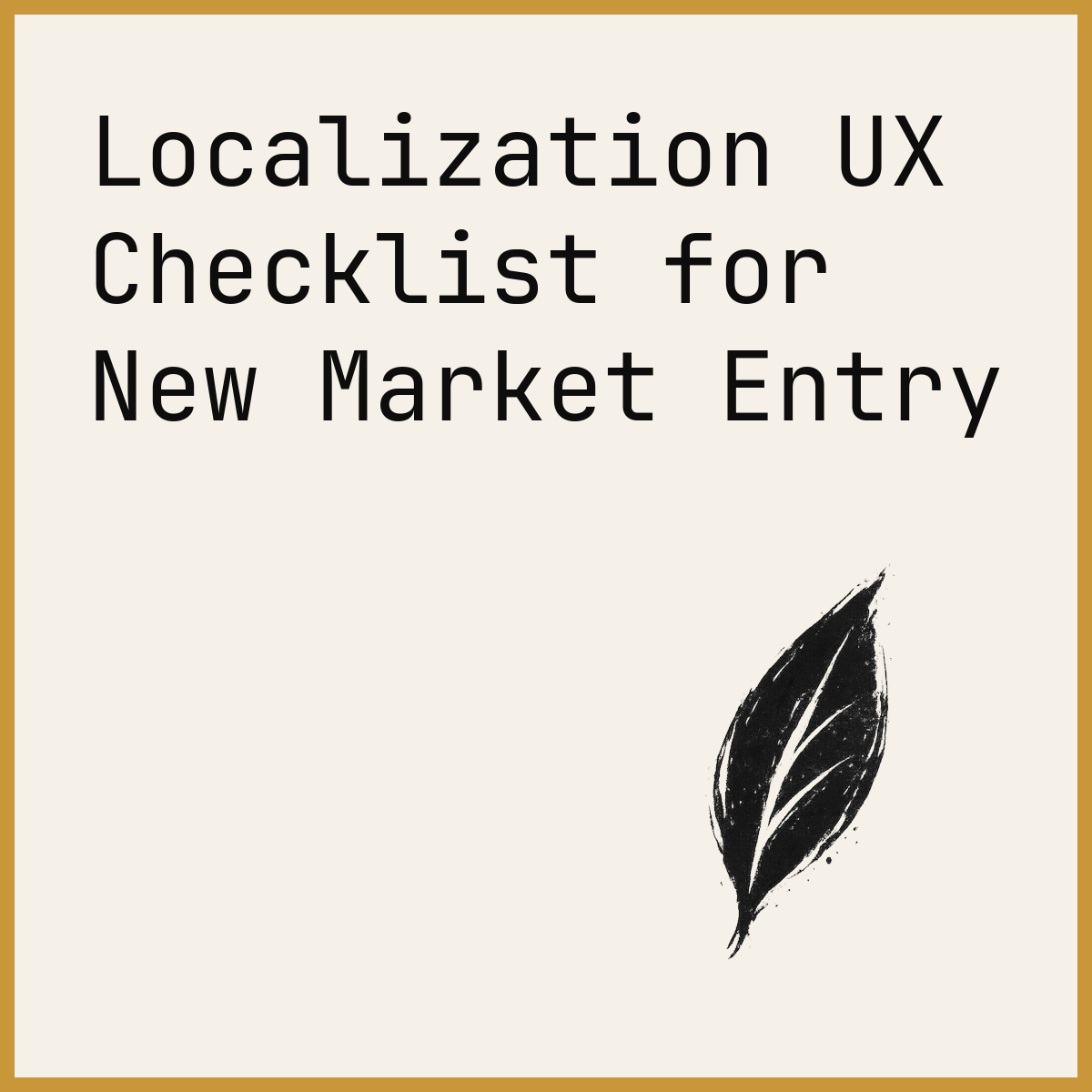 Localization UX Checklist for New Market Entry