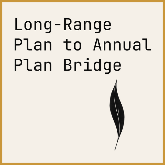 Long-Range Plan to Annual Plan Bridge