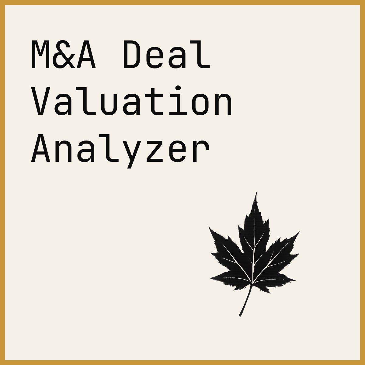 M&A Deal Valuation Analyzer