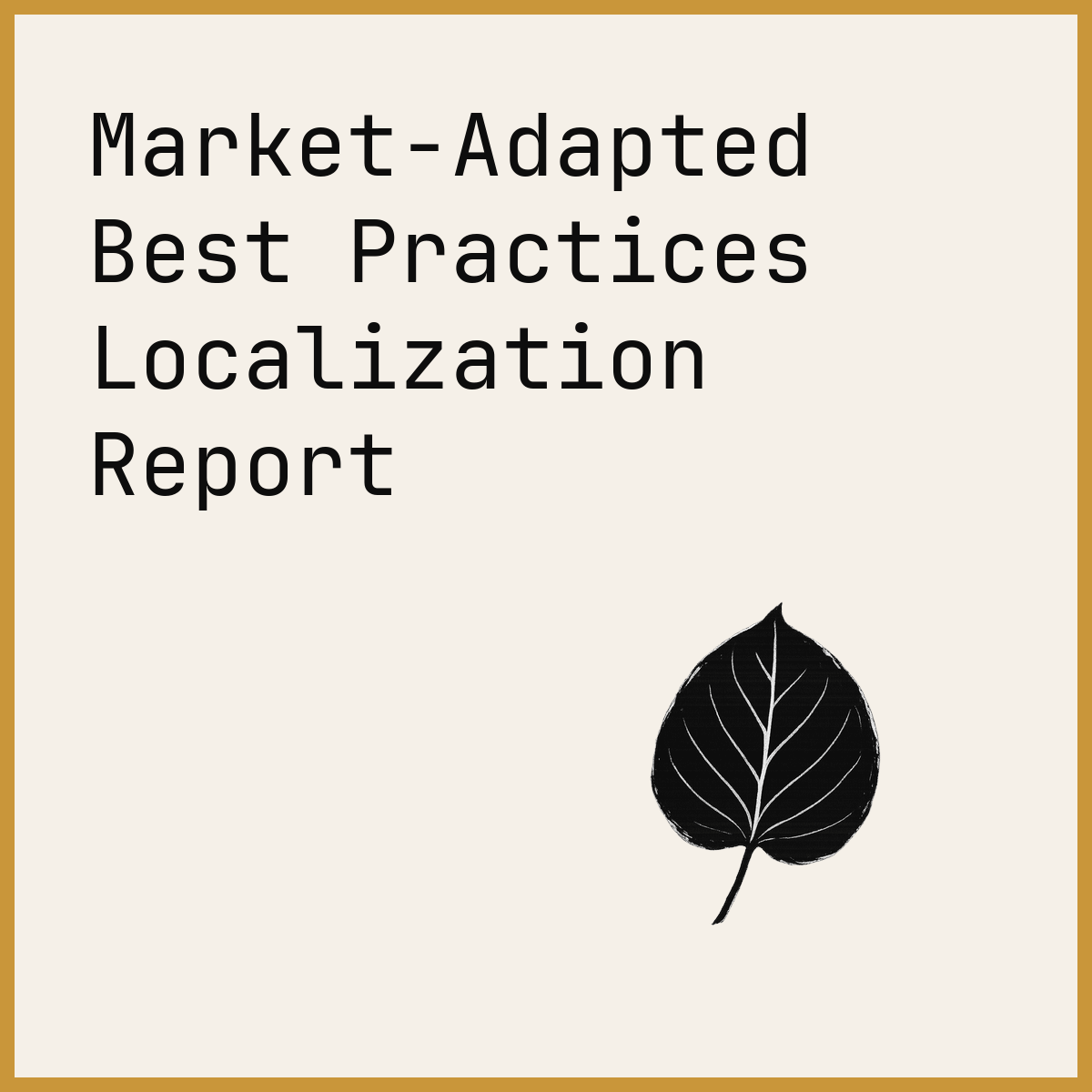 Market-Adapted Best Practices Localization Report
