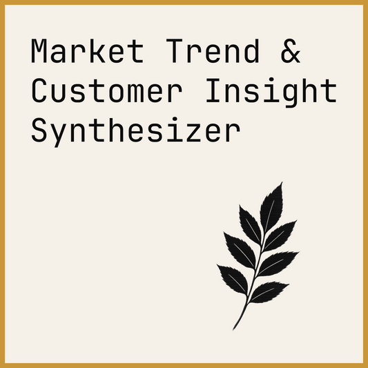Market Trend & Customer Insight Synthesizer