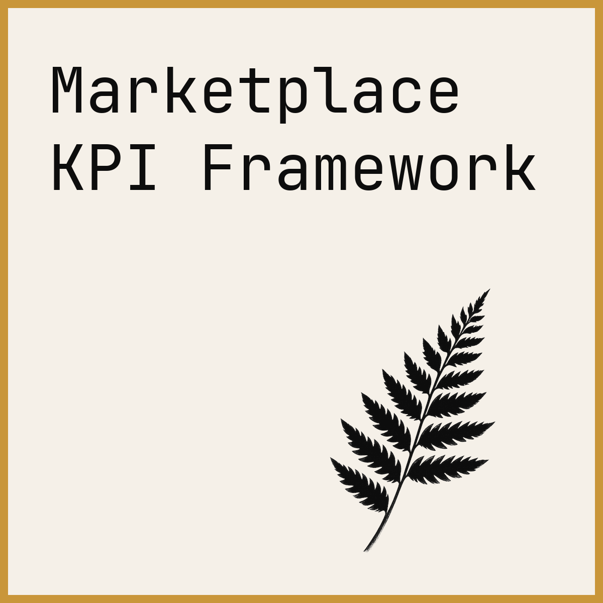 Marketplace KPI Framework
