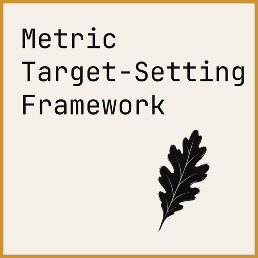 Metric Target-Setting Framework