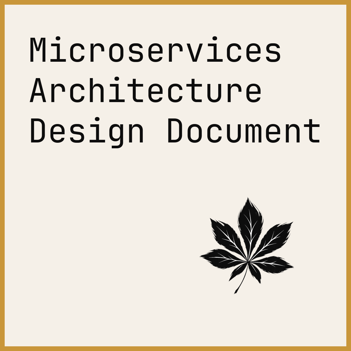 Microservices Architecture Design Document