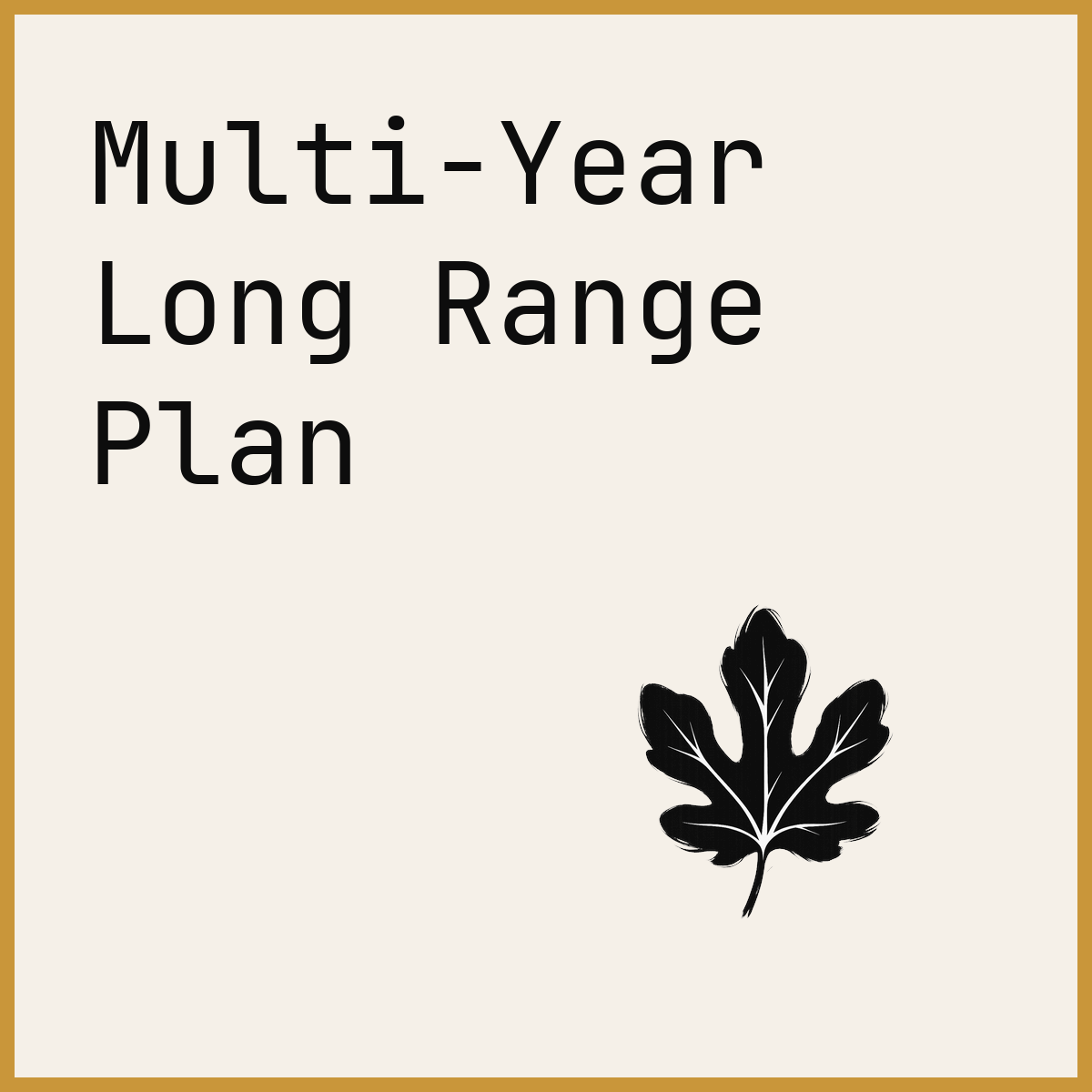 Multi-Year Long Range Plan