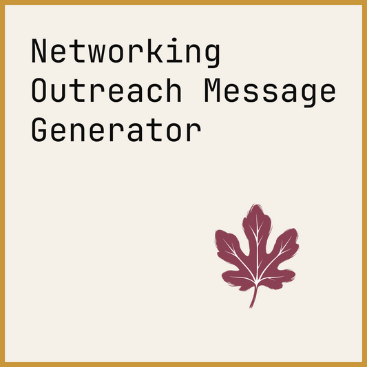 Networking Outreach Message Generator