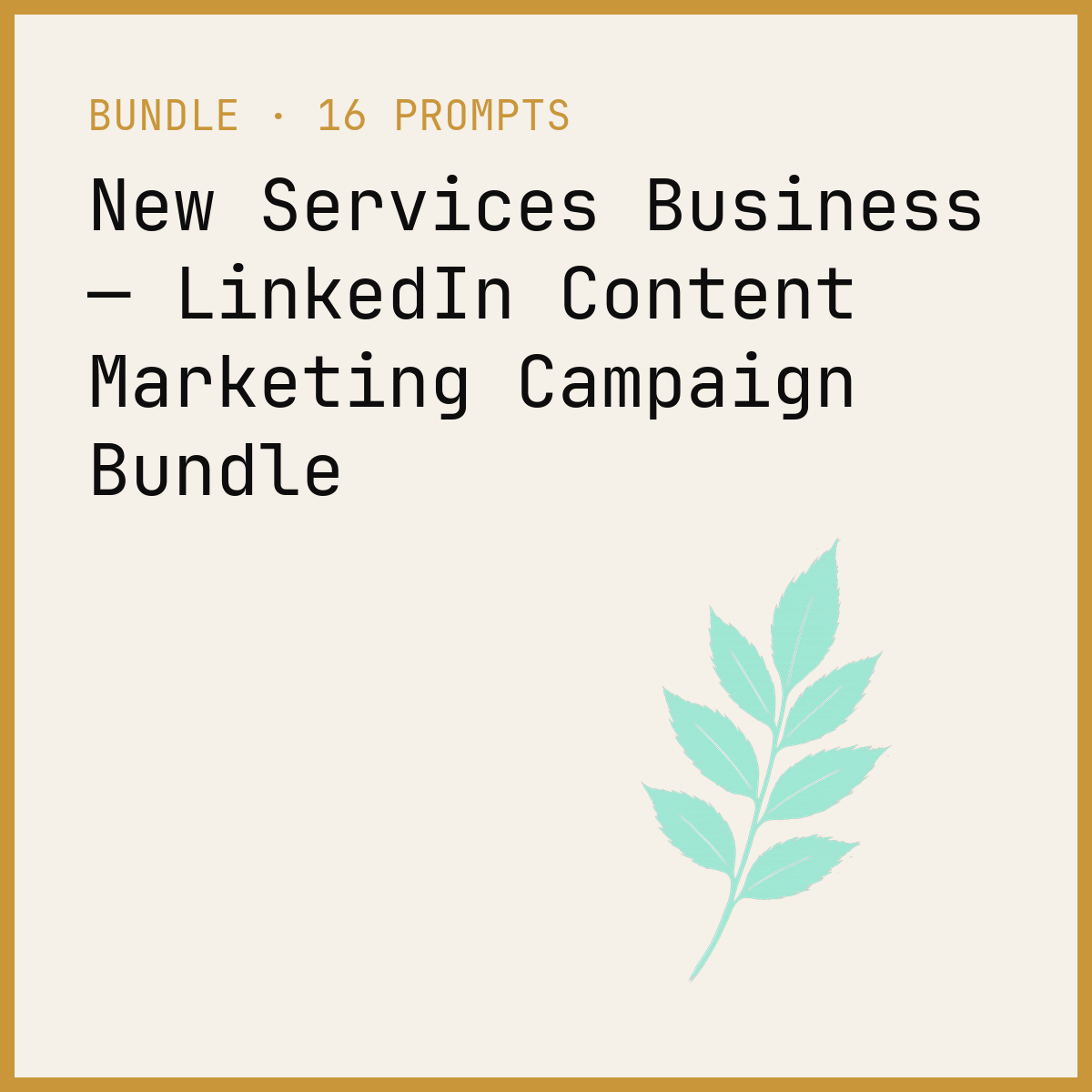 New Services Business — LinkedIn Content Marketing Campaign Bundle