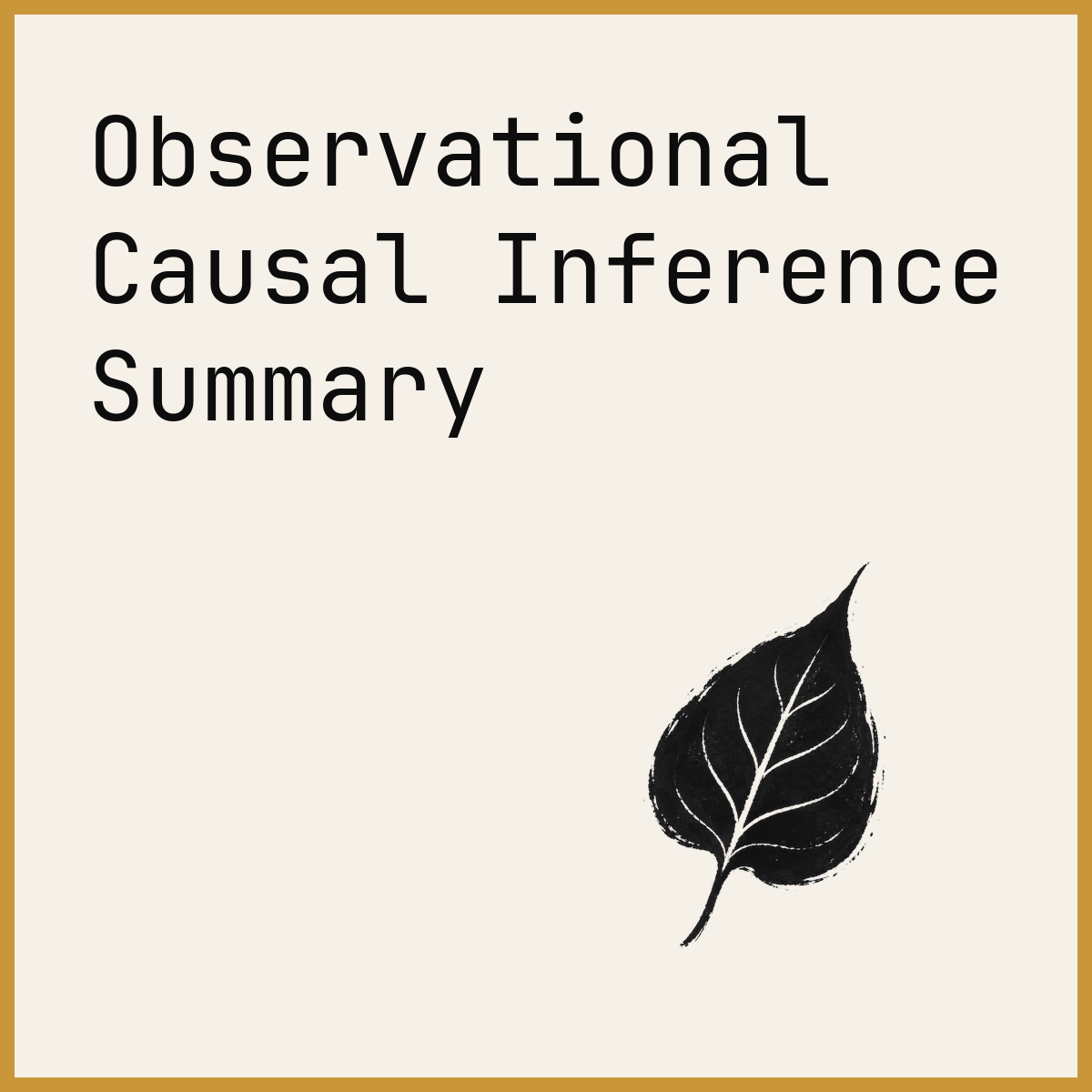 Observational Causal Inference Summary
