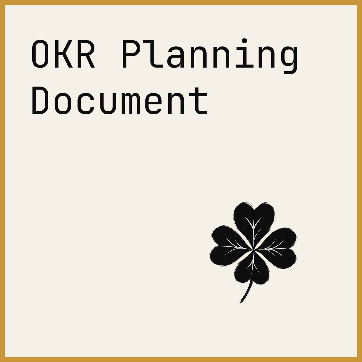 OKR Planning Document